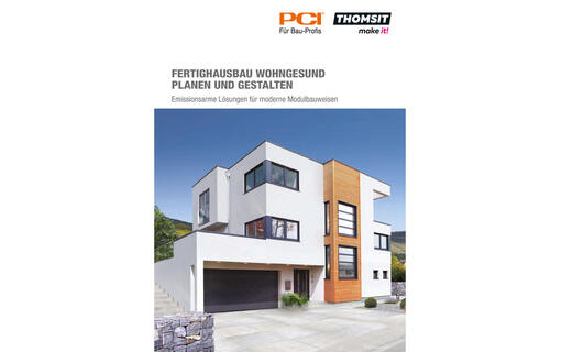 PCI Gruppe: Neue Fertighaus-Broschüre stellt Lösungen für wohngesundes Bauen vor